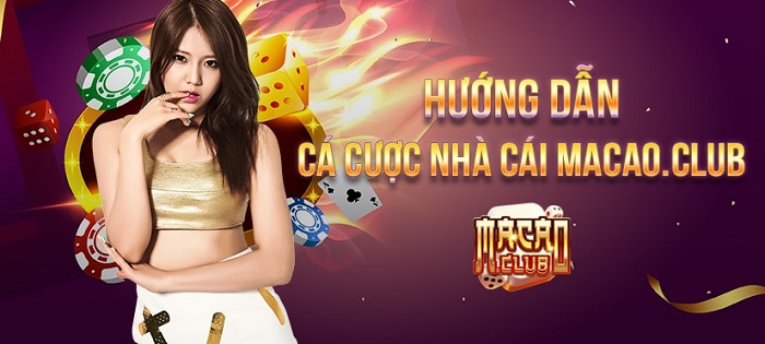 Macau Club - Thiên đường game bài đổi thưởng dành cho game thủ