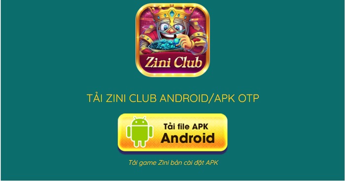 Zini Club | Tải Zini Club APK IOS mới nhất | Đánh giá game bài Zini Club