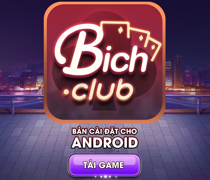 Bích Club | Tải Bích Club APK IOS mới nhất | Đánh giá game bài Bích Club